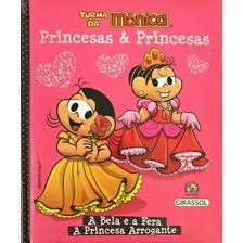 Livro Turma Da Mônica Princesas & Princesas - A Bela E A Fer