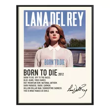 Poster Lana Del Rey Album Music Tracklist Born To Die 80x60