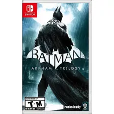Batman: Arkham Trilogy - Switch (físico)