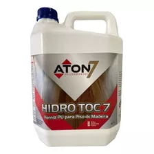 Verniz Pu Hidro Toc7 Fosco 5lts - Aton