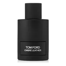 Tom Ford Ombre Leather 100 Ml Edp Original