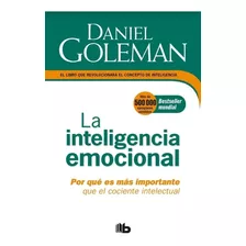 La Inteligencia Emocional / Daniel Goleman Libro Nuevo 