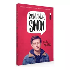 Livro Com Amor, Simon - Becky Albertalli - Intrínseca