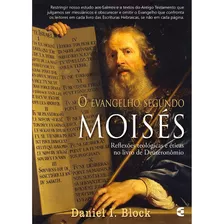 O Evangelho Segundo Moisés