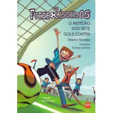 Futebolíssimos, Os - O Mistério Dos Sete Gols Contra