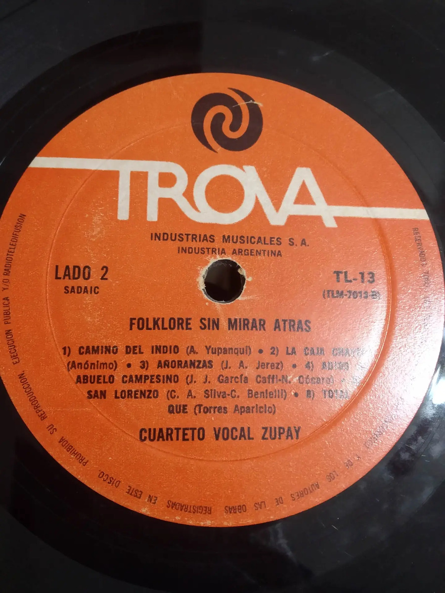 Cuarteto Vocal Zupay - Folklore Sin Mirar Atrás - vinilo 1973