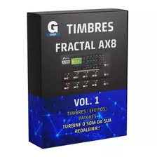 Patches, Efeitos E Timbres De Guitarra Para Fractal Ax8