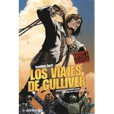 Viajes De Gulliver, Los. Novela Grafica