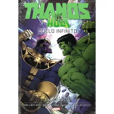 Thanos Vs Hulk Duelo Infinito N° 01 - Em Português - Editora Panini - Formato 19 X 28 - Capa Dura - Bonellihq Cx700 Dez23