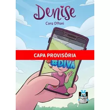 Denise - Arraso (graphic Msp Vol.34) (capa Dura), De Ottoni, Cora. Editora Panini Brasil Ltda, Capa Dura Em Português, 2022