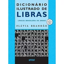 Dicionário Ilustrado De Libras - Flávia Brandão