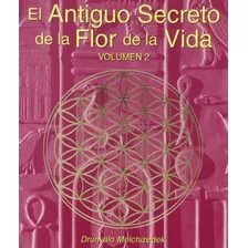 Libro: El Secreto De La Flor De La Vida, Volumen Ii (edición