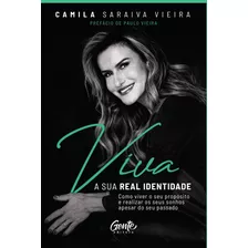 Livro Viva A Sua Real Identidade