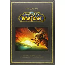 The Art Of World Of Warcraft