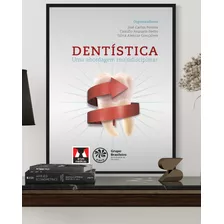 Dentistica - Uma Abordagem Multidisciplinar