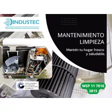 Mantenimiento Limpieza Split - Técnico Matriculado