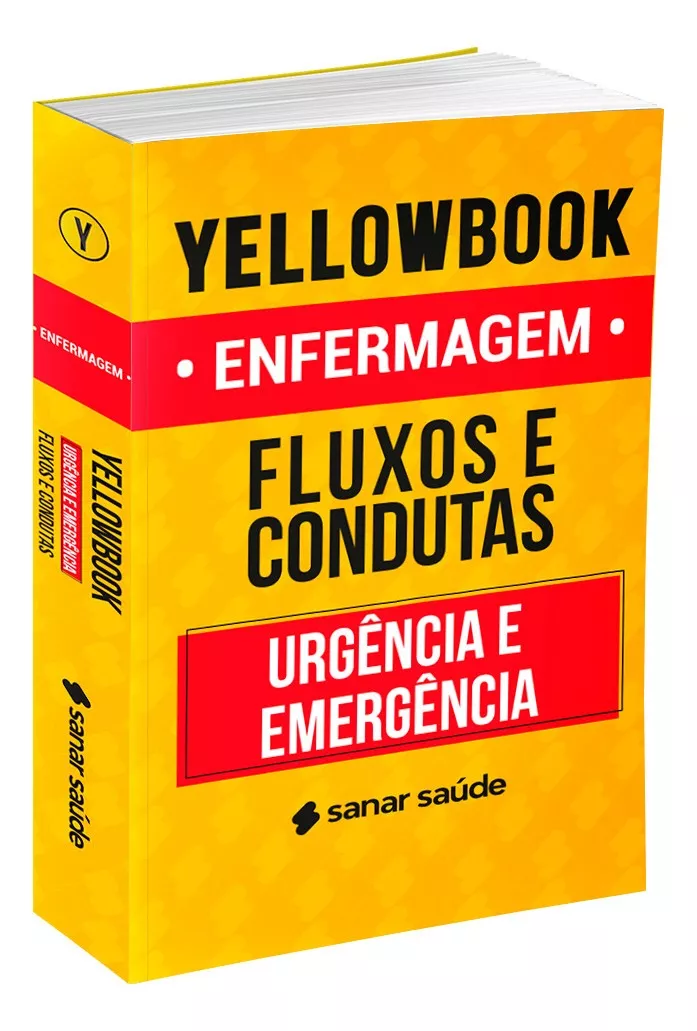 Livro Yellowbook Enfermagem Fluxos Cond. Urgência Emergência