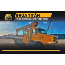 Grúa Titán Ford National 23 Tons 1998