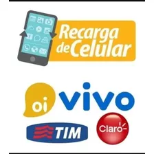 Recarga Celular Crédito Online Tim Claro Vivo Oi R$ 10,00!!g