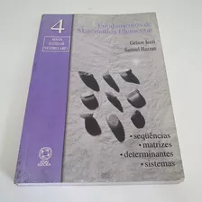 Livro Fundamentos De Matemática Elementar 4 - Gelson Iezzi/ Samuel Hazzan - L9556