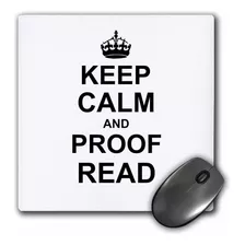 Keep Calm And Proof Read - Regalos Divertidos Para Lector...