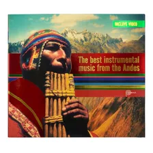 Cd The Best Instrumental Music From The Andes,incvideo,nuevo