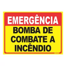 Placa De Sinalização Emergência Bomba De Combate A Incêndio