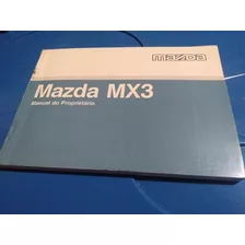 Manual Proprietário Mazda Mx-3 Original Em Português -