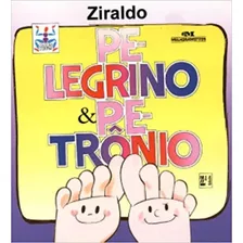 Pelegrino E Petronio - Ziraldo
