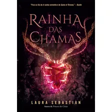 Livro Rainha Das Chamas (princesa Das Cinzas Livro 3)