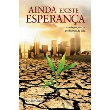 Livro - Ainda Existe Esperança