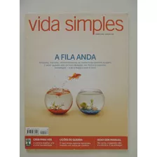 Vida Simples #119 A Fila Anda