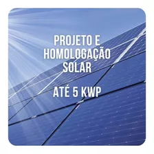 Projeto E Homologação De Energia Solar - Até 5kwp - Energisa