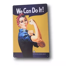 Placa Em Metal 20x30 Vintage We Can Do It Retrô