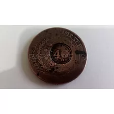 Moeda 80 Réis C/ Carimbo De 40 Cobre Cerca 1832 40mm