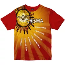 Camiseta De Crisma E Os Dons Sacramento Blusa Católica 