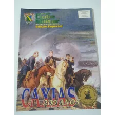 Revista Do Clube Militar Espec Duque De Caxias 200 Anos 2003