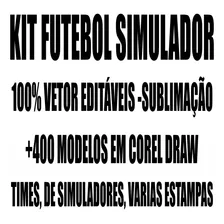 Kit +400 Templates De Futebol Simulador - Vetor Cdr