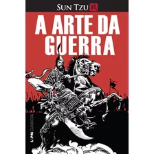 A Arte Da Guerra, De Tzu, Sun. Série Clássicos L&pm Editora Publibooks Livros E Papeis Ltda., Capa Mole Em Português, 2013