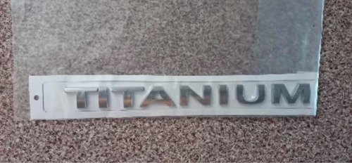 Emblema En Letras Para Ford Titanium De 20cm X 1,8 Foto 2