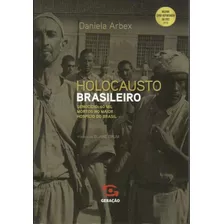 Livro - Genocídio: 60 Mil Mortos No Maior Hospício Do Brasil - Daniela Arbex