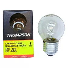 Lampada Para Geladeira/fogao/lustre Thompson 40wx127v. Clara