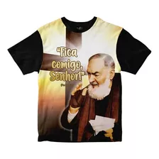 Camiseta Padre Pio Fica Comigo Senhor