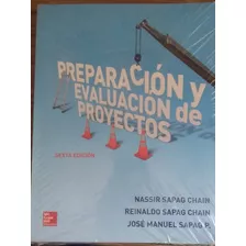 Preparación Y Evaluación De Proyectos/sapag