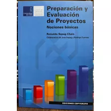 Preparación Y Evaluación De Proyectos - Reinaldo Sapag Chain
