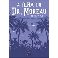 Livro A Ilha Do Dr. Moreau - H.g. Wells [2020]