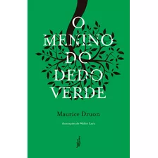 Livro O Menino Do Dedo Verde