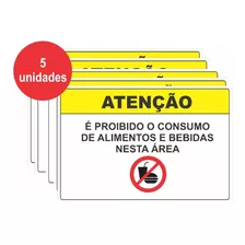 Kit 5 Placas Sinalização Proibido Comer E Beber Neste Local 