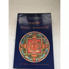 Livro Autocura Iii Ngelso T.y.s. Lama Gangchen F627