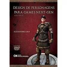 Design De Personagens Para Games Next-gen Vol. 2